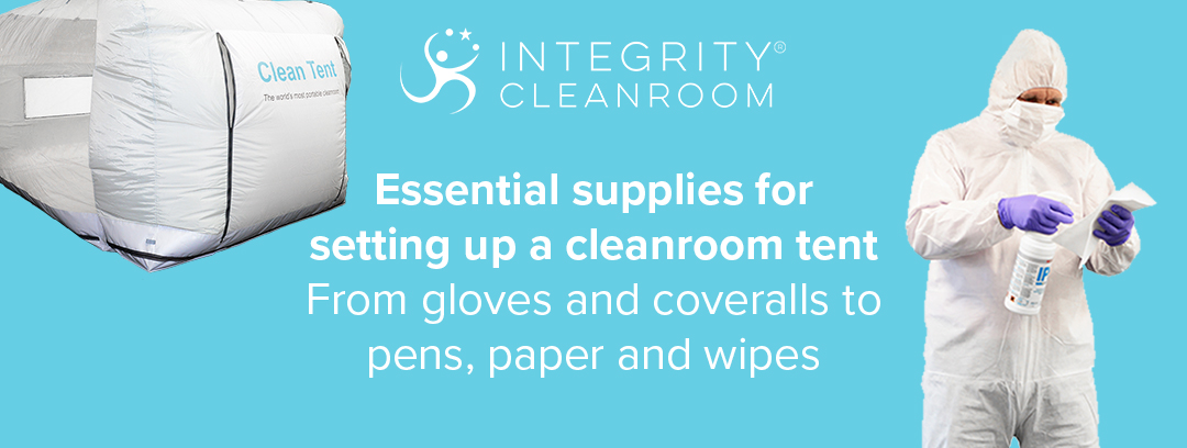 Essential Supplies for a Temporary ‘Pop-Up’ Cleanroom in the Field